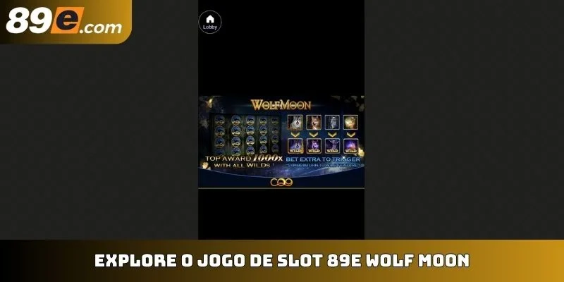 Explore o jogo de slot 89E Wolf Moon
