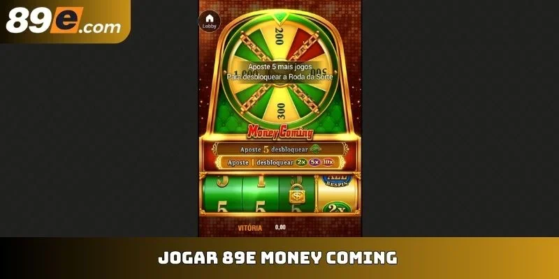 89E Money Coming